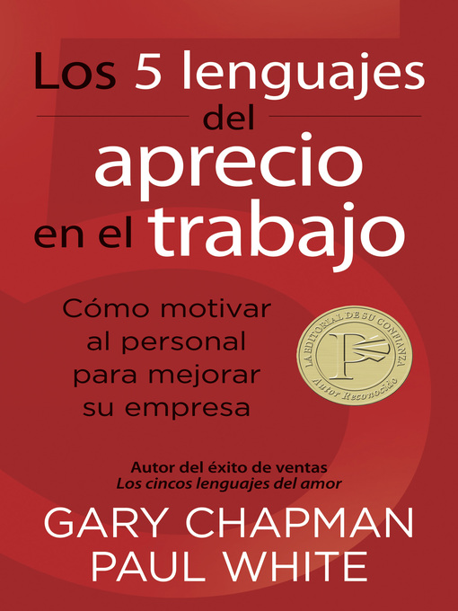 Title details for Los 5 lenguajes del aprecio en el trabajo by Gary Chapman - Wait list
